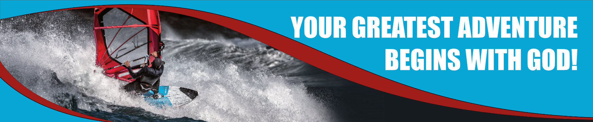 Your greatest adventure begins with God